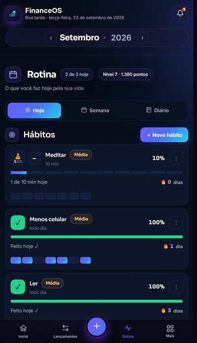 Rotina do FinanceOS no celular